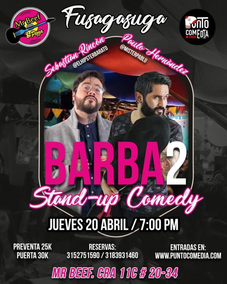 Stand-up comedy “Barba2” en Mr. Beef!